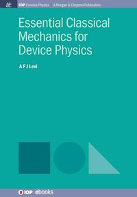 Produktbild: Essential Classical Mechanics for Device Physics