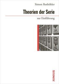 Produktbild: Theorien der Serie zur Einf&uuml;hrung