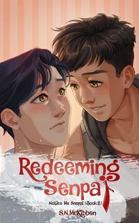 Produktbild: Redeeming Senpai (Notice Me Senpai, #2)