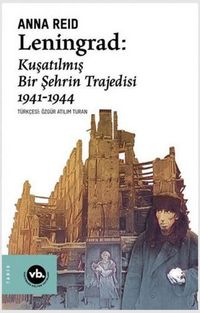 Produktbild: Leningrad Kusatilmis Bir Sehrin Trajedisi 1941 - 1944