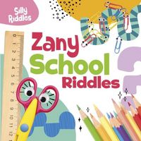 Produktbild: Zany School Riddles