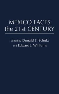 Produktbild: Mexico Faces the 21st Century