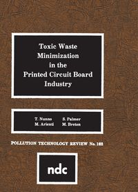 Produktbild: Toxic Waste Minimization in the Printed Circuit Board Industry