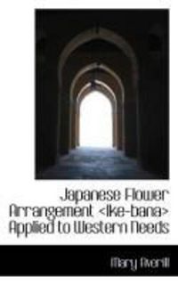 Produktbild: Japanese Flower Arrangement Applied to Western Needs
