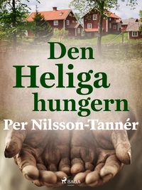 Produktbild: Den Heliga hungern