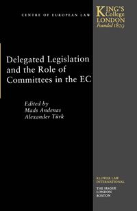 Produktbild: Delegated Legislation and the Role of Committees in the EC