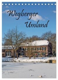 Produktbild: Wegberger Umland (Tischkalender 2026 DIN A5 hoch), CALVENDO Monatskalender