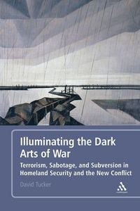Produktbild: Illuminating the Dark Arts of War