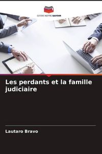 Produktbild: Les perdants et la famille judiciaire