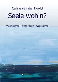 Produktbild: Seele wohin?
