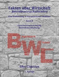 Produktbild: Fakten &uuml;ber Wirtschaft - Band 8 - Betriebswirtschaftslehre -