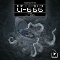 Produktbild: Die Chroniken U666 Folge 06 &ndash; 1967: Bestie