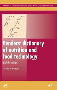 Produktbild: Benders' Dictionary of Nutrition and Food Technology