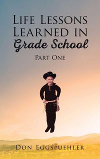 Produktbild: Life Lessons Learned in Grade School