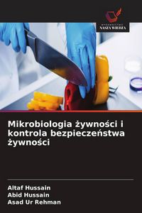 Produktbild: Mikrobiologia &iquest;ywno&iquest;ci i kontrola bezpiecze&iquest;stwa &iquest;ywno&iquest;ci