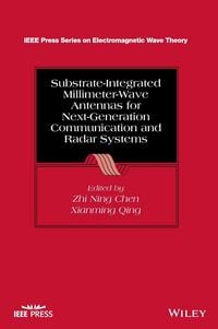 Produktbild: Substrate-Integrated Millimeter-Wave Antennas for Next-Generation Communication and Radar Systems