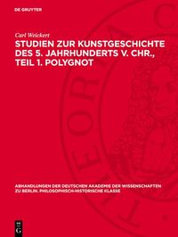 Produktbild: Studien zur Kunstgeschichte des 5. Jahrhunderts v. Chr., Teil 1. Polygnot