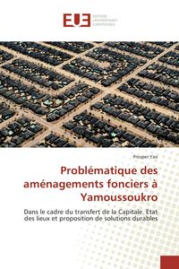 Produktbild: Probl&eacute;matique des am&eacute;nagements fonciers &agrave; Yamoussoukro
