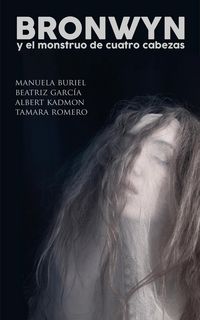 Produktbild: Bronwyn y el monstruo de cuatro cabezas