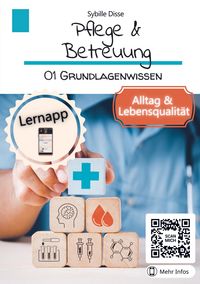 Produktbild: Sybille Disse: Pflege & Betreuung Band 01: Grundlagenwissen