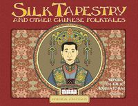 Produktbild: Silk Tapestry And Other Chinese Folktales