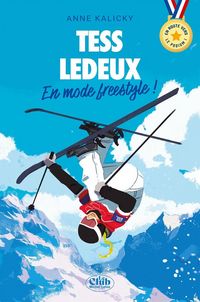 Produktbild: Tess Ledeux : en mode freestyle !