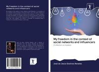 Produktbild: My freedom in the context of social networks and influencers