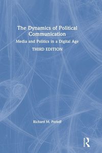 Produktbild: The Dynamics of Political Communication
