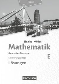 Produktbild: Mathematik Sekundarstufe II Band E - Einf&uuml;hrungsphase- Hessen. L&ouml;sungen zum Sch&uuml;lerbuch