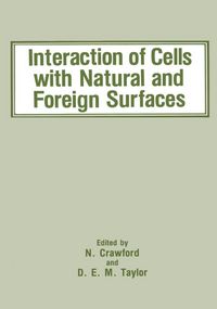 Produktbild: Interaction of Cells with Natural and Foreign Surfaces