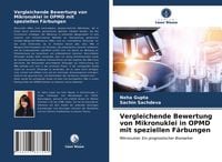 Produktbild: Vergleichende Bewertung von Mikronuklei in OPMD mit speziellen F&auml;rbungen