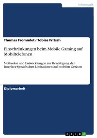 Produktbild: Einschr&auml;nkungen beim Mobile Gaming auf Mobiltelefonen