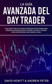 Produktbild: La Gu&iacute;a Avanzada del Day Trader