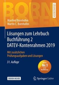 Bild vom Artikel Lösungen zum Lehrbuch Buchführung 2 DATEV-Kontenrahmen 2019 vom Autor Manfred Bornhofen