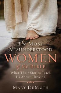 Produktbild: The Most Misunderstood Women of the Bible