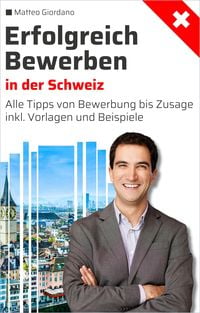 Produktbild: Erfolgreich Bewerben in der Schweiz