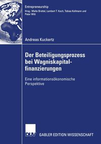 Bild vom Artikel Der Beteiligungsprozess bei Wagniskapitalfinanzierungen vom Autor Andreas Kuckertz