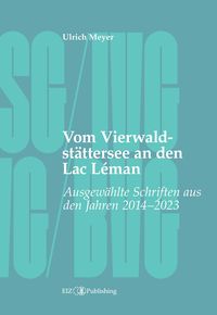 Produktbild: Vom Vierwaldst&auml;ttersee an den Lac L&eacute;man