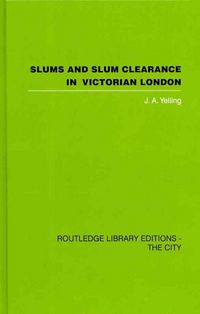 Produktbild: Slums and Slum Clearance in Victorian London