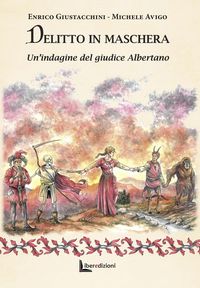 Produktbild: Delitto in maschera. Un'indagine del giudice Albertano