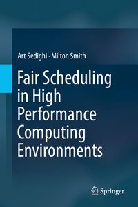 Produktbild: Fair Scheduling in High Performance Computing Environments