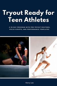 Produktbild: Tryout Ready for Teen Athletes