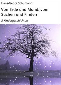 Produktbild: Von Erde und Mond, vom Suchen und Finden