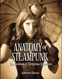 Produktbild: Anatomy of Steampunk
