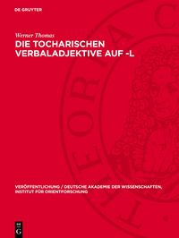 Produktbild: Die Tocharischen Verbaladjektive auf -l
