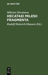 Produktbild: Hecataei Milesii Fragmenta