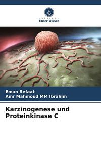 Produktbild: Karzinogenese und Proteinkinase C