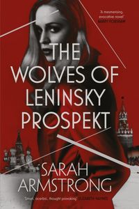 Produktbild: The Wolves of Leninsky Prospekt