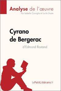 Produktbild: Cyrano de Bergerac d'Edmond Rostand (Analyse de l'oeuvre)