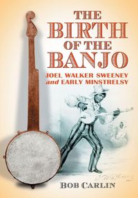 Produktbild: The Birth of the Banjo